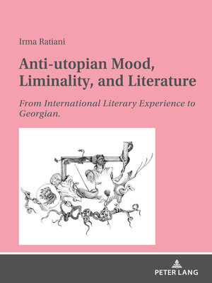 cover image of Anti-utopian Mood, Liminality, and Literature